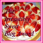 Irresisitibly Sweet Award